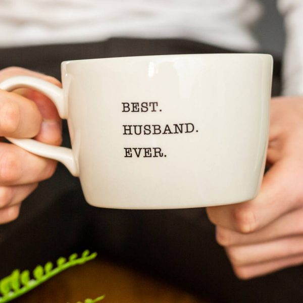 Best. Ever. Wife Husband Girlfriend Boyfriend Mug